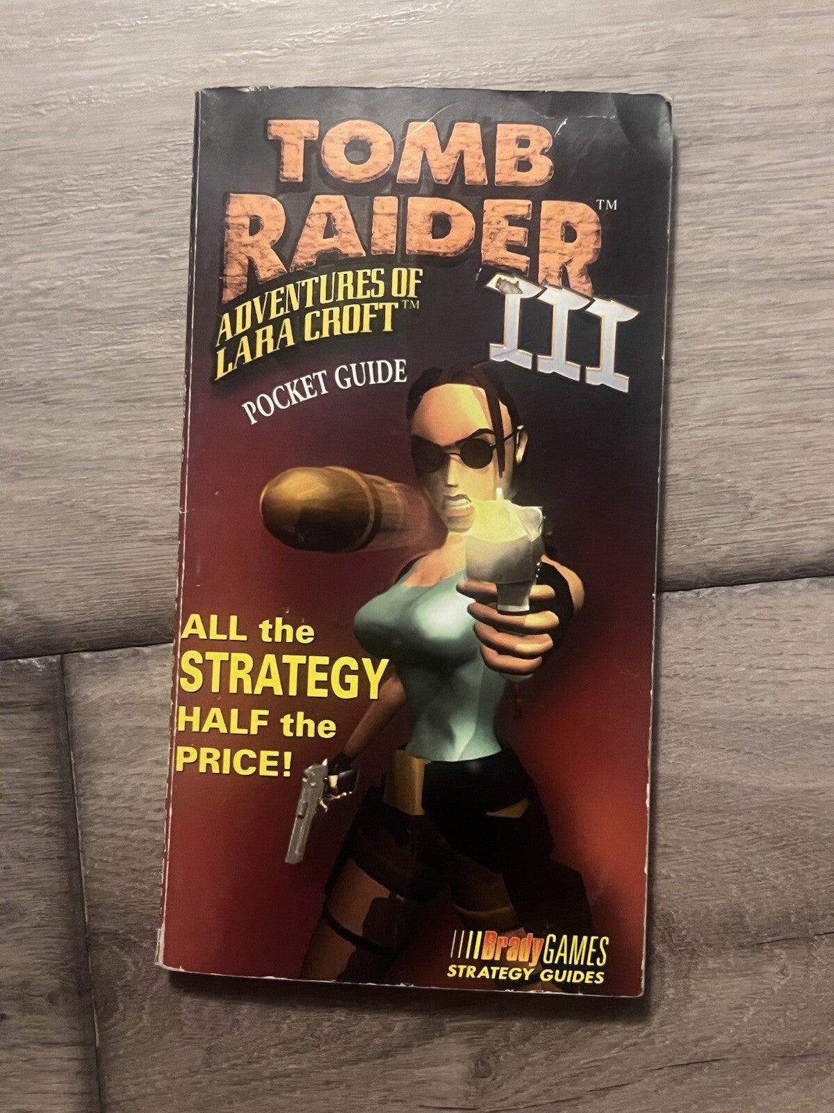 Tomb Raider III: Adventures of Lara Croft Pocket Guide by Brady Games